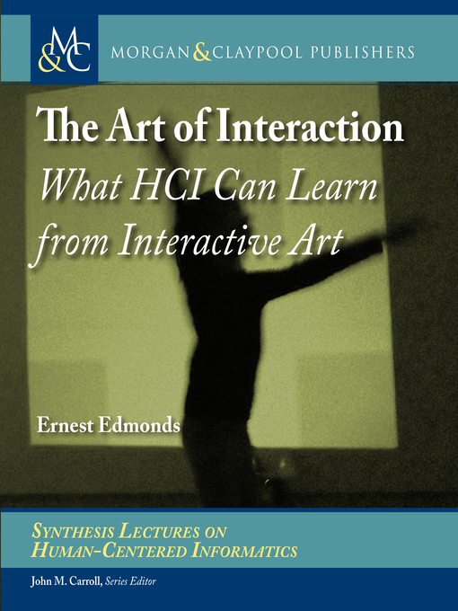 Title details for The Art of Interaction by Ernest Edmonds - Available